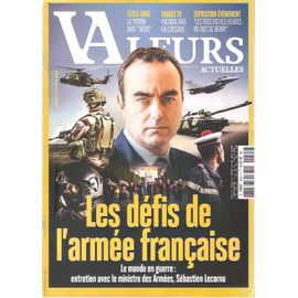 Valeurs Actuelles 4824 Les Defis De L'Armee Francaise Sebastien Lecornu