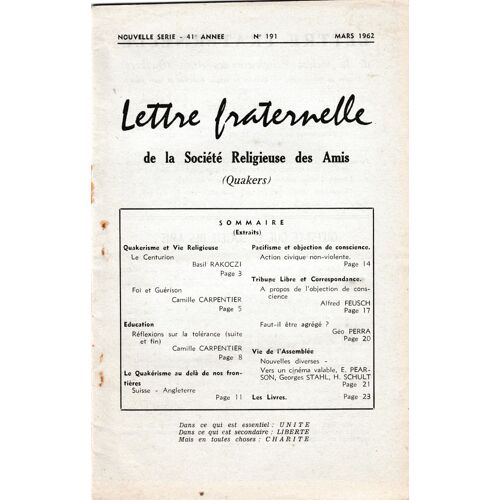 Lettre Fraternelle Société Religieuse Des Amis (Quakers) # 191 41è An. Mars 1962 Pacifisme Objection