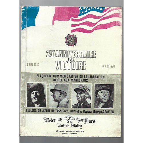 25e Anniversaire De La Victoire - Plaquette Commemorative De La Liberation Dedie Aux Marechaux - 8 Mai 1945 - 8 Mai 1970