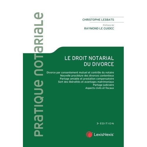 Le Droit Notarial Du Divorce