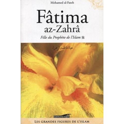 Fâtima Az-Zahra, Fille Du Prophète