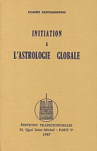 Initiation À L'astrologie Globale