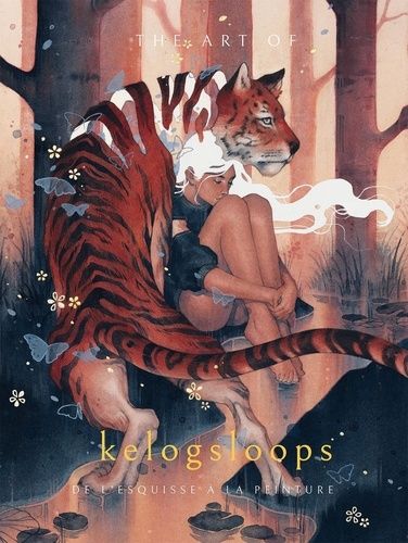 The Art Of Kelogsloops - De L'esquisse À La Peinture