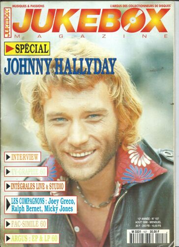 Jukebox Magazine 01/08/1996 Spécial Johnny Hallyday, Les Compagnons : Joey Greco, Ralph Bernet, Micky Jones, Tommy James