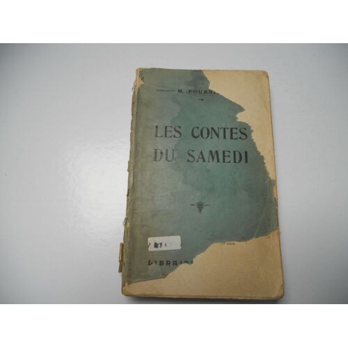 Les Contes Du Samedi Livre Ancien M Fournier 10e Serie