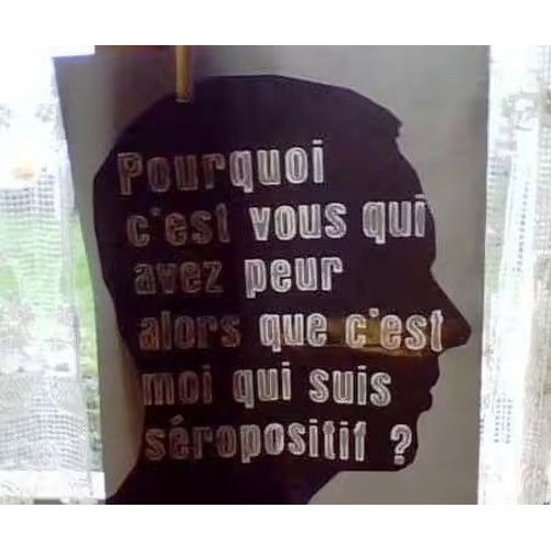 Affiche Lutte Contre Le Sida : Pourquoi C'Est Vous Qui Avez Peur ,Alors Que C'Est Moi Qui Suis Séropositif ? Ministère De La Santé Et De La Solidarité 2006