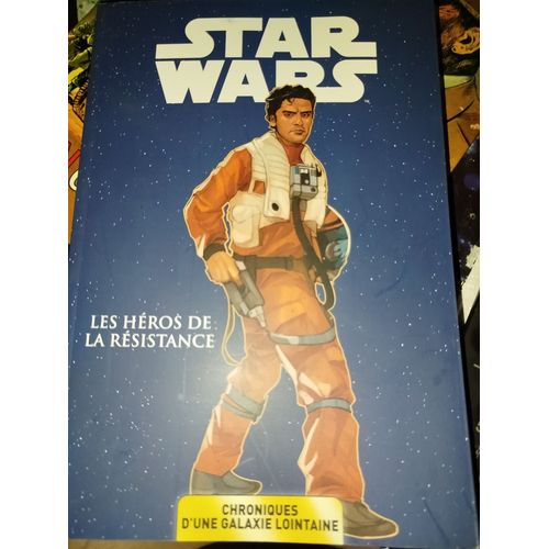 Bd Comics Star Wars Chroniques Galaxie Lointaine T06 Les Héros De La Résistance