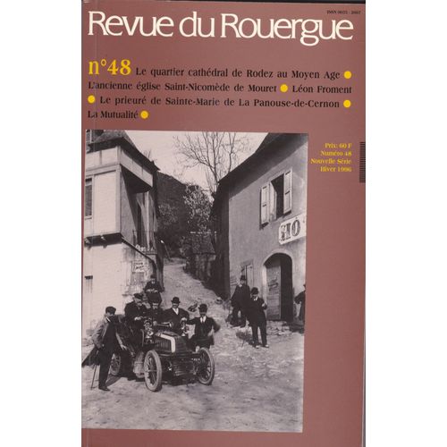 Revue Du Rouergue 48 Saint Nicomède De Mouret, Leon Froment, Prieuré  La Panouse De Cernon, Rodez