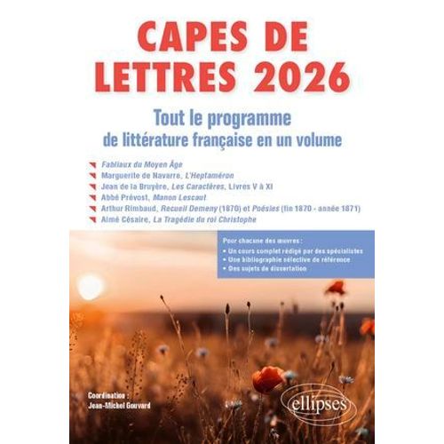 Capes De Lettres 2026 - Tout Le Programme De Littérature Française En Un Volume
