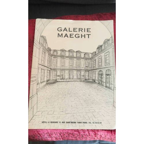Catalogue Galerie Maeght, Hôtel Le Rebours, 1990