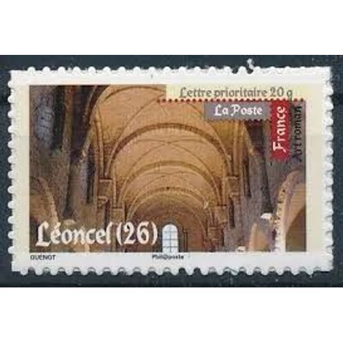 Art Roman : Abbaye Cistercienne Léoncel Année 2010 Autoadhésif N° 456a Yvert Et Tellier Luxe Validité Permanente Prioritaire (Hors Série)