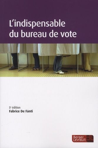 L'indispensable Du Bureau De Vote
