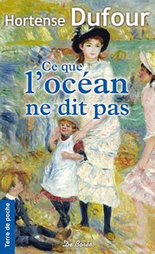 Ce Que L'océan Ne Dit Pas