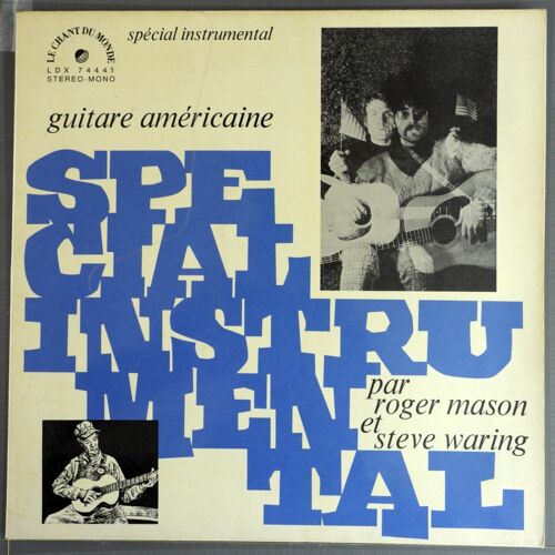 Roger Mason - Steve Waring : Guitare Américaine