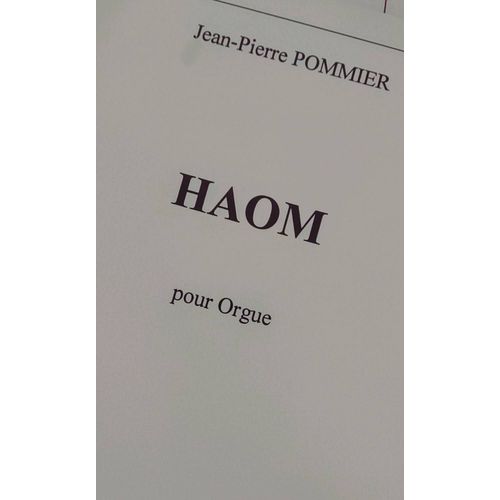 Haom Pour Orgue De Jean-Pierre Pommier