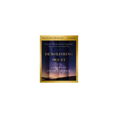 Demolishing Doubt Bible Study Guide Plus Streaming Video
