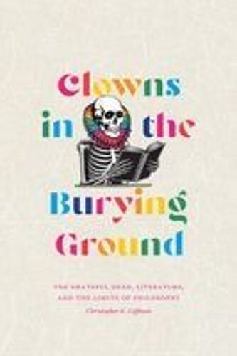 Clowns In The Burying Ground