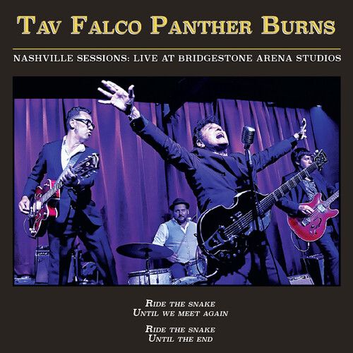 Tav Falco Panther Burns - Nashville Sessions: Live At Bridgestone Arena Studios [Vinyl Lp]