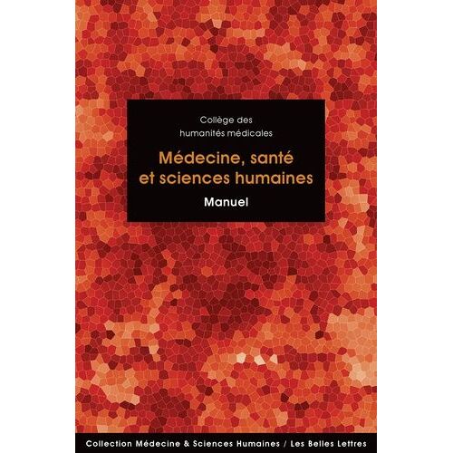 Médecine, Santé Et Sciences Humaines - Manuel