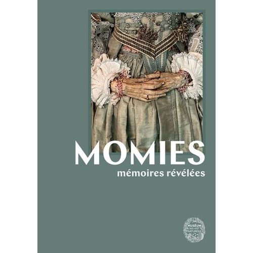 Momies - Mémoires Révélées