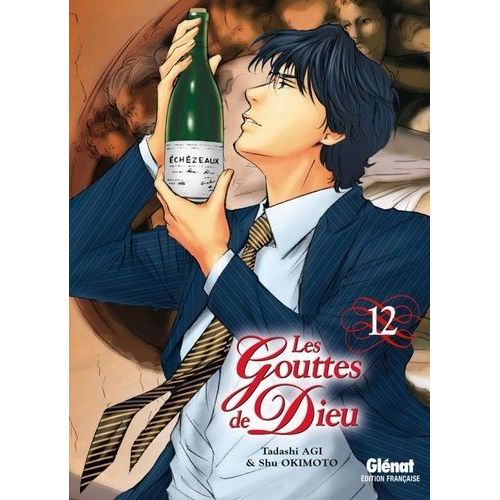 Gouttes De Dieu (Les) - Tome 12