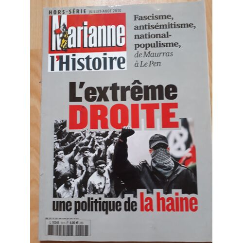 Hors Série Marianne L'histoire - Juillet -Août 2010