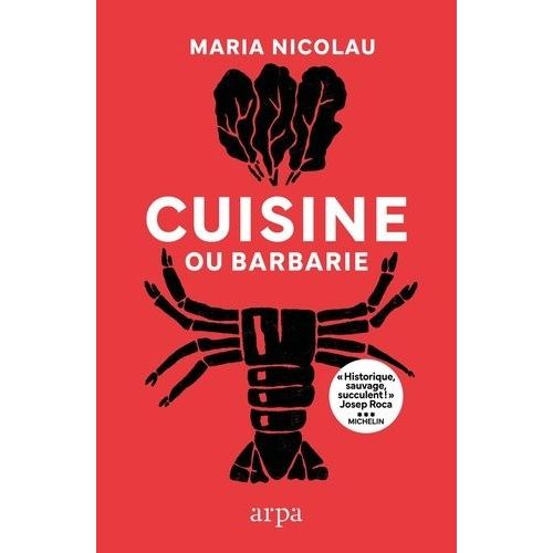 Cuisine Ou Barbarie