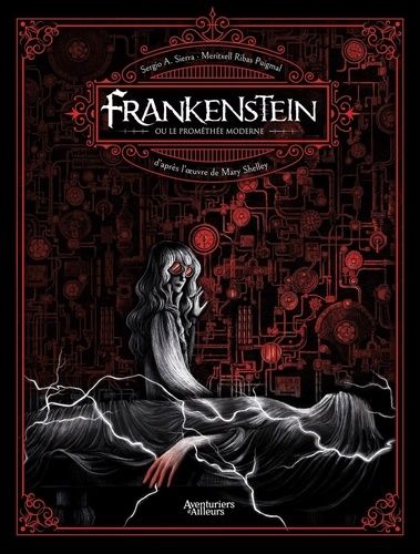 Frankenstein Ou Le Prométhée Moderne