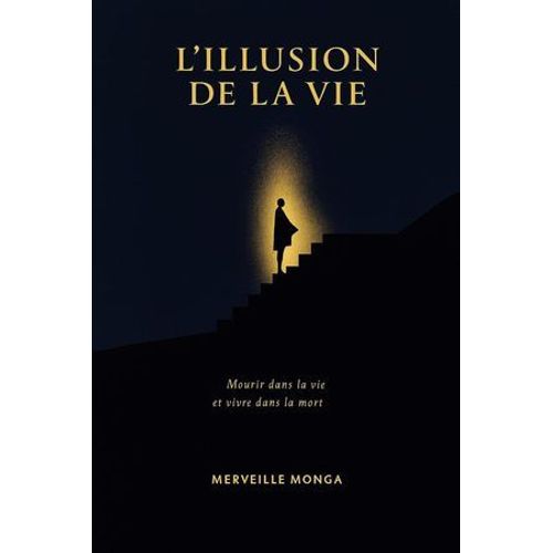 Illusion De La Vie