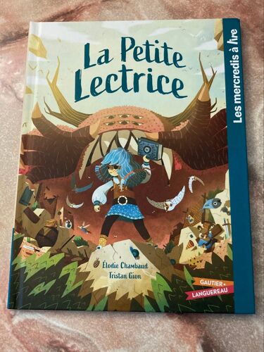 La Petite Lectrice. Elodie Chambaud - Tristan Gion