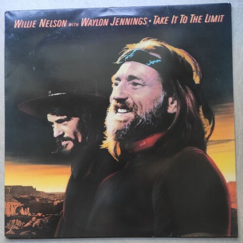 Willie Nelson And Waylon Jennings /Take It To The Limit