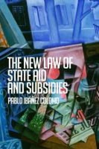 The New Law Of State Aid And Subsidies