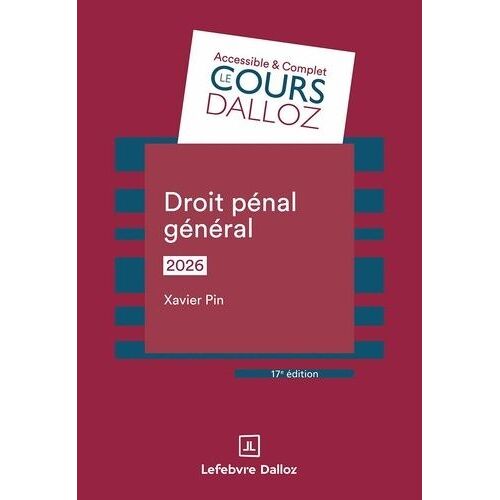 Droit Pénal Général - Cours Dalloz Série Droit Privé 2026