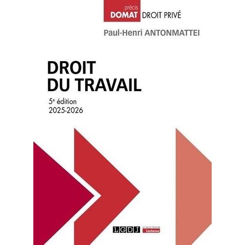 Droit Du Travail - Edition 2025-2026