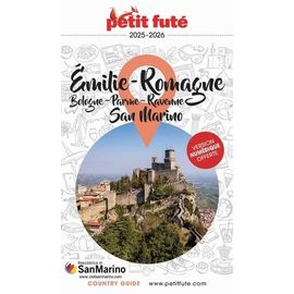 Petit Futé Emilie-Romagne, San Marino - Bologne, Parme, Ravenne