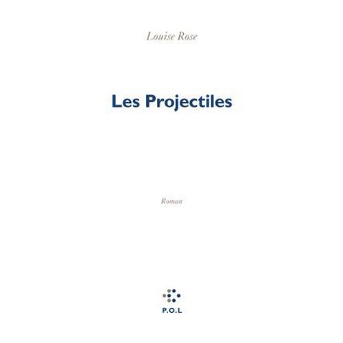 Les Projectiles