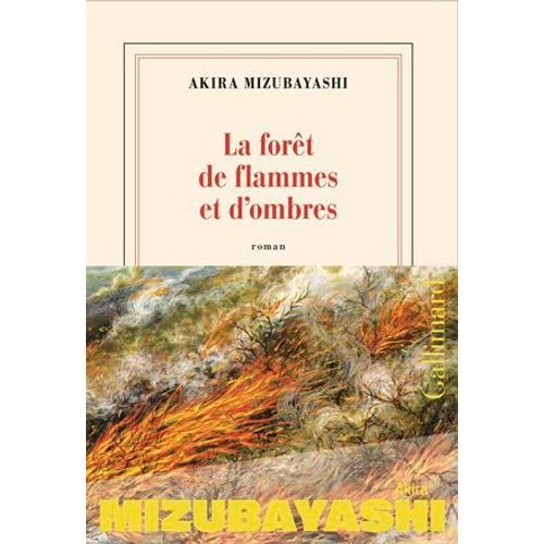 La Forêt De Flammes Et D'ombres