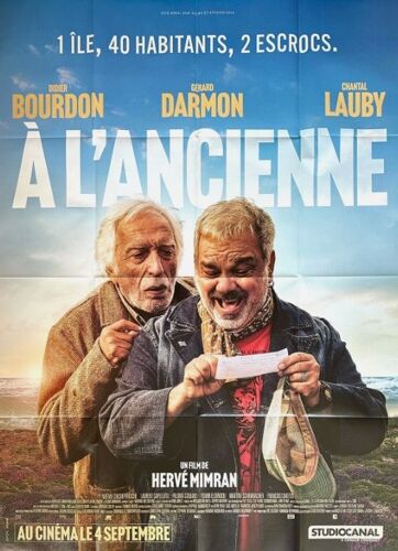 À L'ancienne - Affiche Originale De Cinéma - Format 120x160 Cm - Un Film De Hervé Mimran Avec Gérard Darmon, Didier Bourdon, Chantal Lauby, Paloma Coquant - Année 2024
