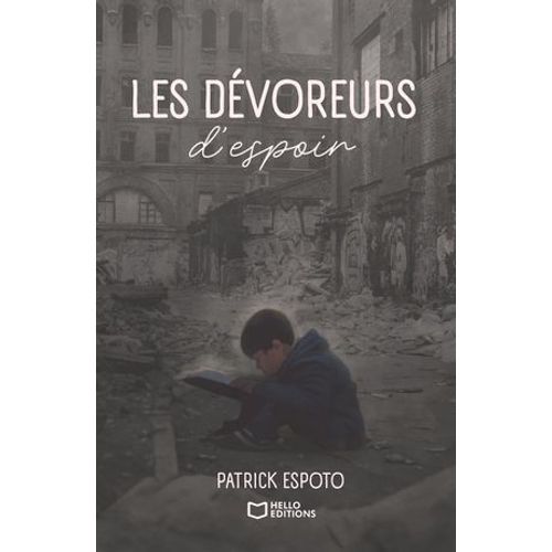 Les Dévoreurs D'espoir