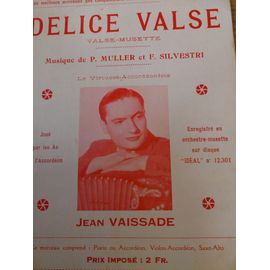 Délice Valse, P. Muller, Arrangée Par Laurent Halet, Partition Pour ,Piano Ou Accordéon, Violon, Saxo Alto, Roger Vaysse Éditeur