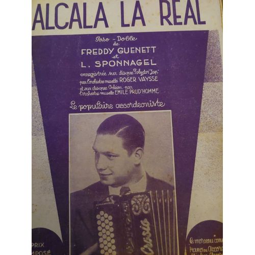 Alcala La Real De Freddy Guenett, Partition Pour Piano Ou Accordéon, Violon, Accordéon, Saxo Alto, Éditions Roger Vaysse