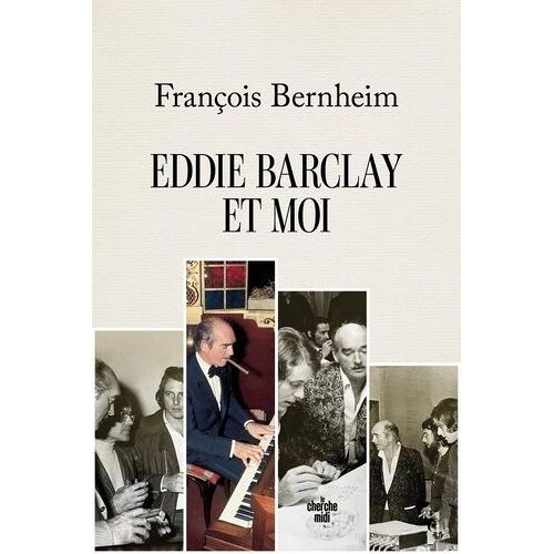 Eddie Barclay Et Moi