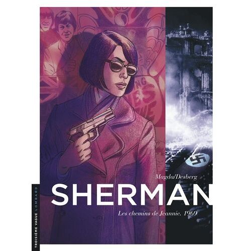 Sherman - Tome 8 - Les Chemins De Jeannie, 1969
