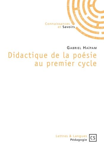 Didactique De La Poésie Au Premier Cycle
