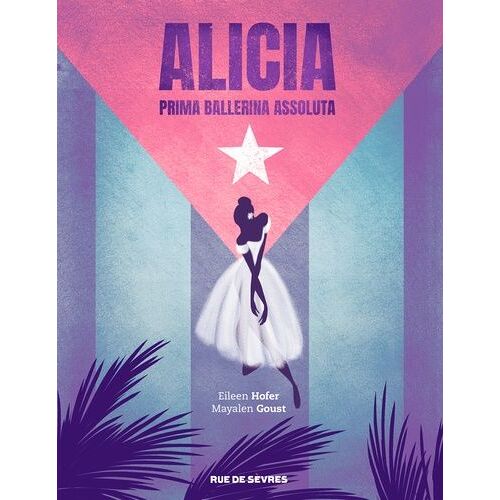 Alicia - Prima Ballerina Assoluta
