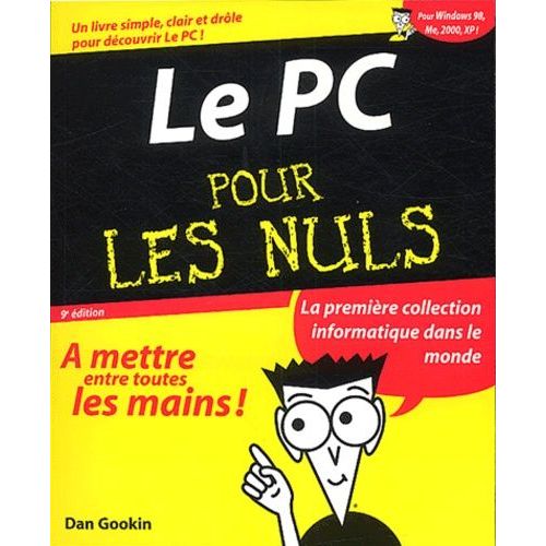 Le Pc Pour Les Nuls - 9eme Edition