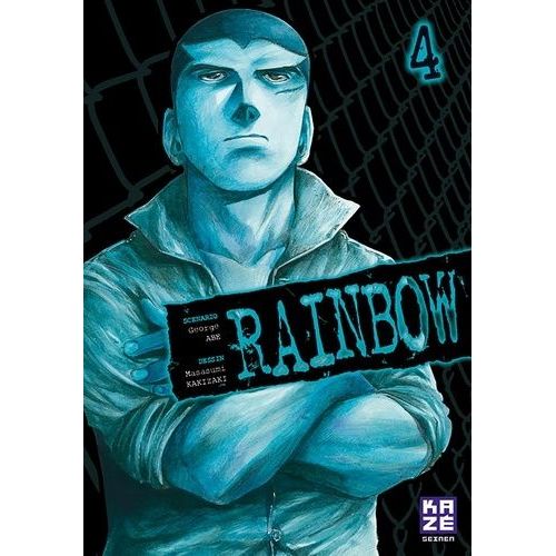 Rainbow - Tome 4