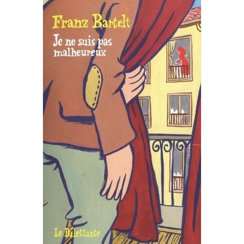 Je Ne Suis Pas Malheureux