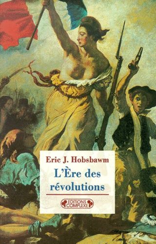 L'ère Des Révolutions (1789-1848)