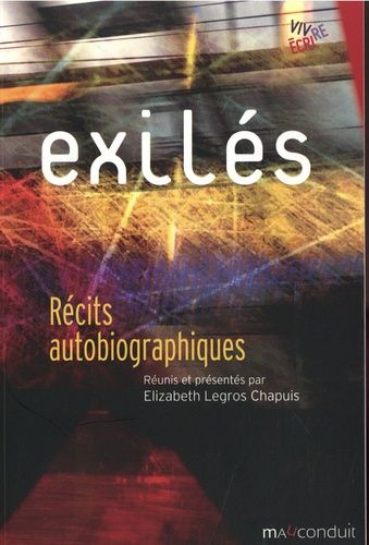 Exilés - Récits Autobiographiques